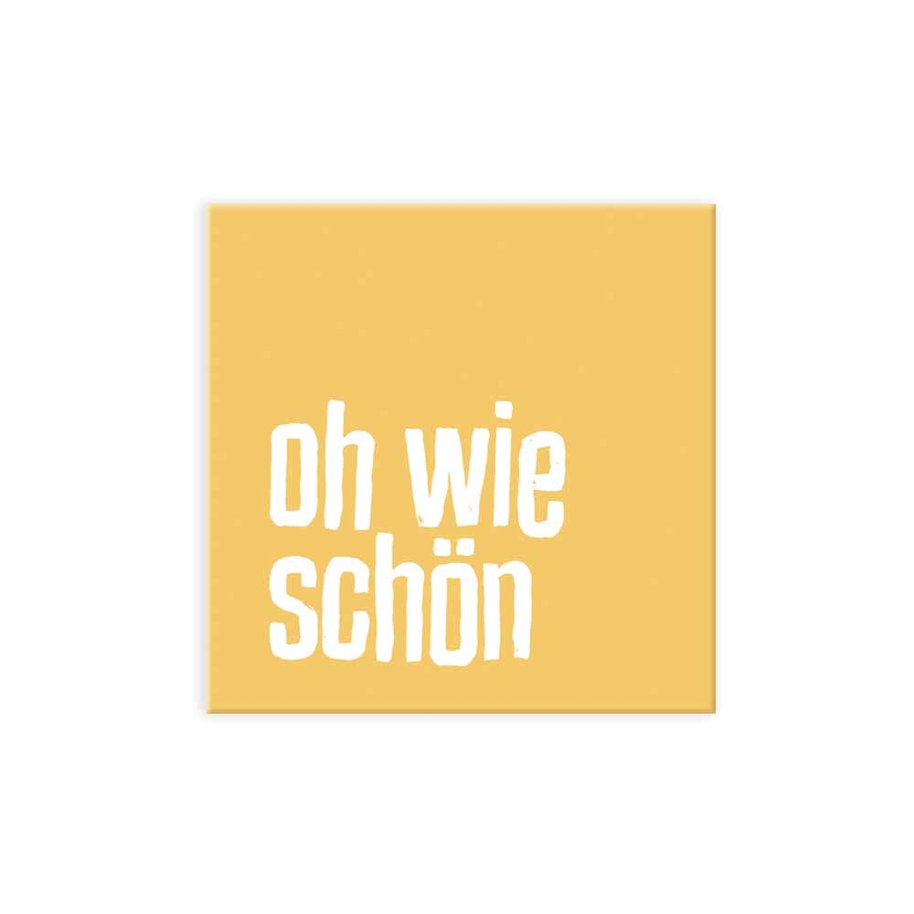Chilitype - Magnet - Oh wie schön