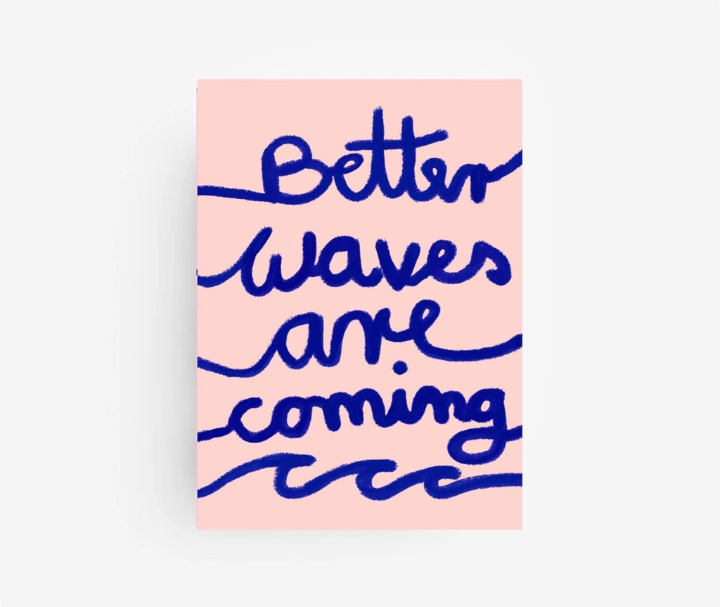 Hej Ibiza - Postkarte - Better waves are coming