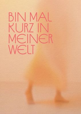 Buttique - Postkarte DIN A6 - Bloom - Bin mal kurz in meiner Welt