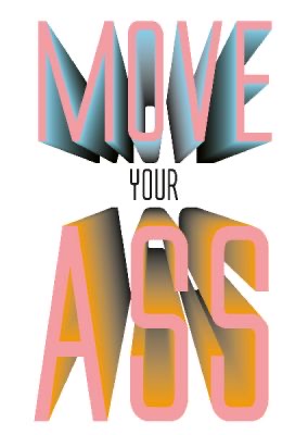 Buttique - Postkarte DIN A6 - Move your ass