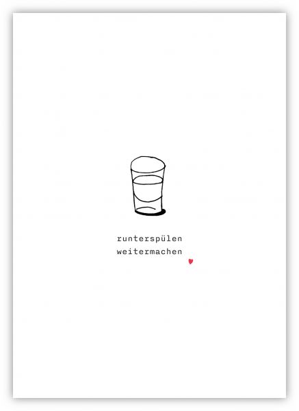 Buttique - Postkarte DIN A6 - Runterspülen, weitermachen