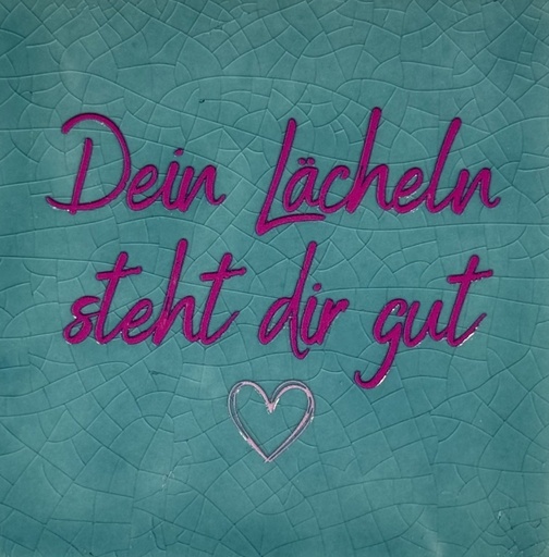 [D04.10.25983] Yett Tiles - Fliese/Untersetzer - Dein Lächeln steht dir gut - grün/knallrosa
