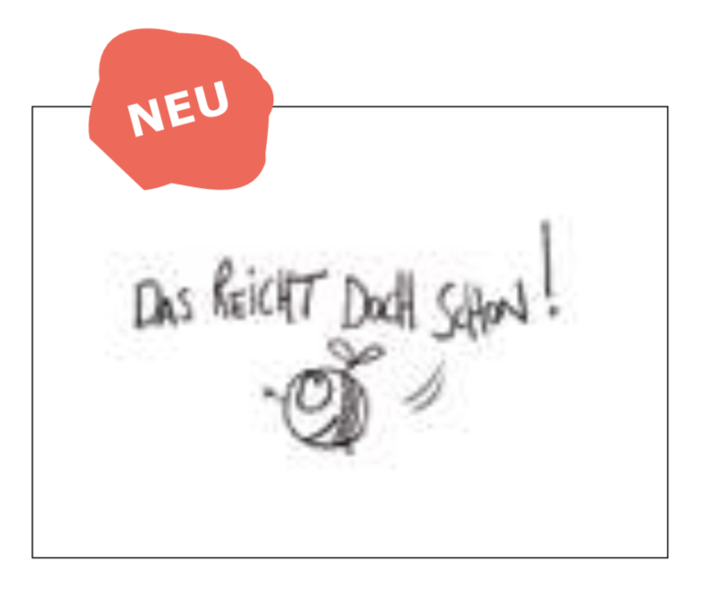 Edition Gute Geister - Postkarte - Reicht doch