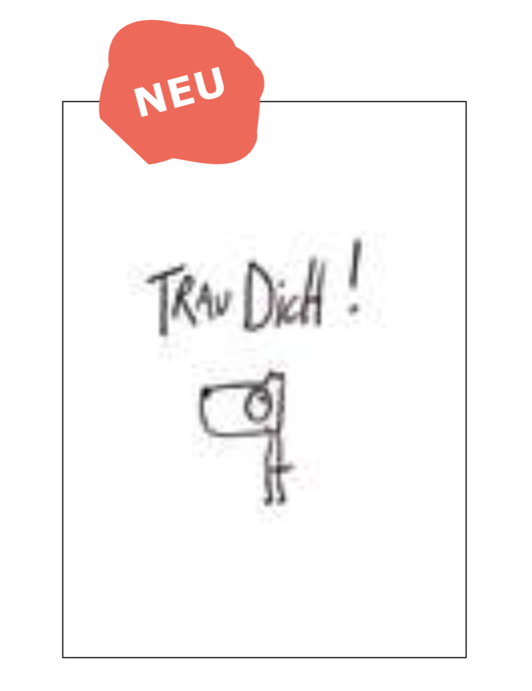 Edition Gute Geister - Postkarte - Trau dich