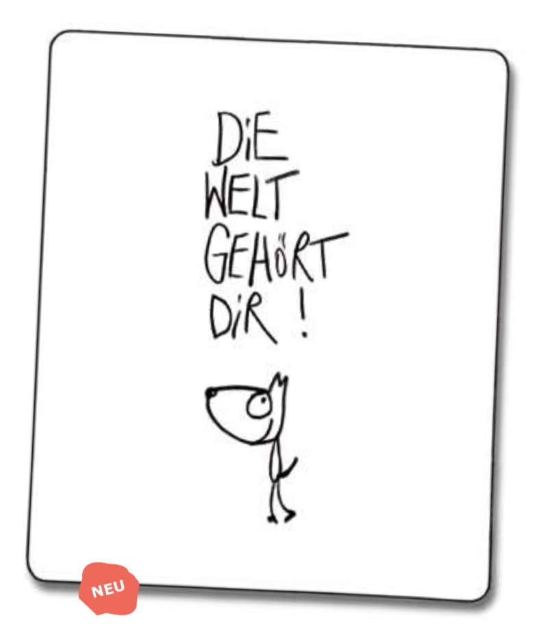 Edition Gute Geister - Magnet - Die Welt gehört dir