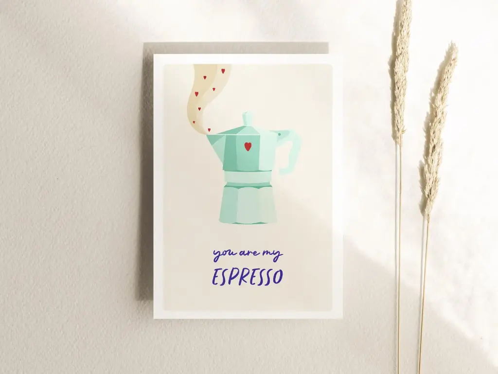 Tante Tia - Postkarte - You are my espresso (Espresso-Liebhaber)