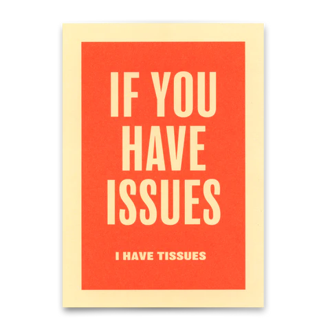 Deli Cards - Postkarte - If you have issues