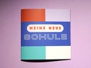 Modern Kids Art - Erinnerungsalbum Meine neue Schule (weiterführende Schule)