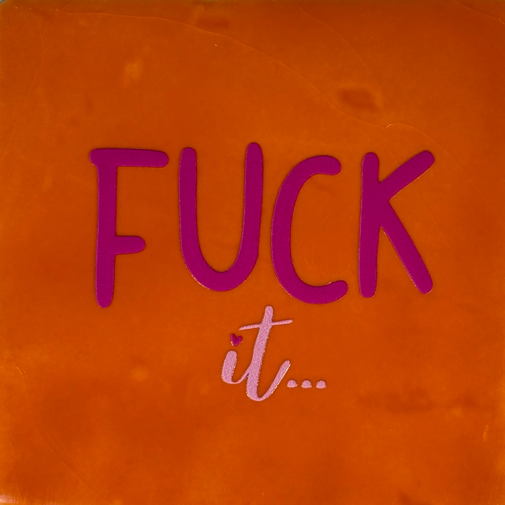 Yett tiles - Fliese/Untersetzer - Fuck it - orange/knallrosa