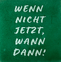 Yett tiles - Fliese/Untersetzer - Wenn nicht jetzt, wann dann - grün/hellgrün