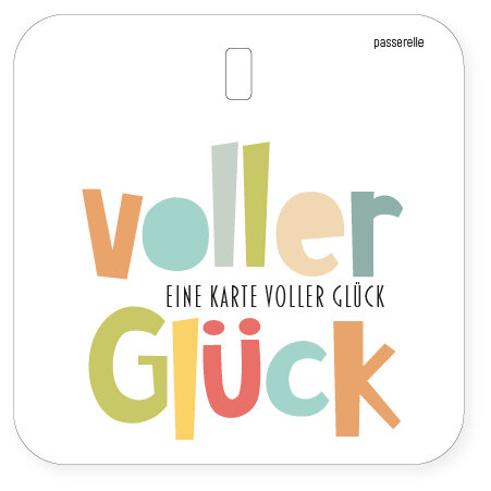 Passerelle - Mini Karte - Voller Glück