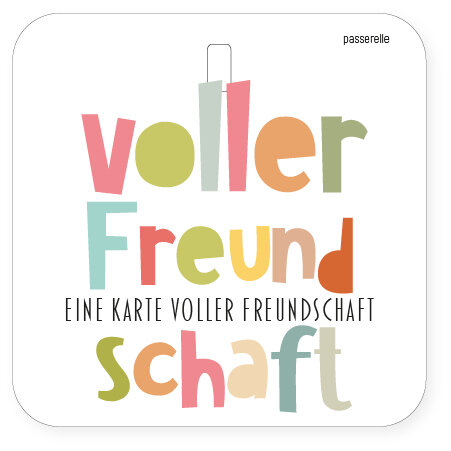 Passerelle - Mini Karte - Voller Freundschaft