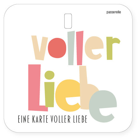 Passerelle - Mini Karte - Voller Liebe