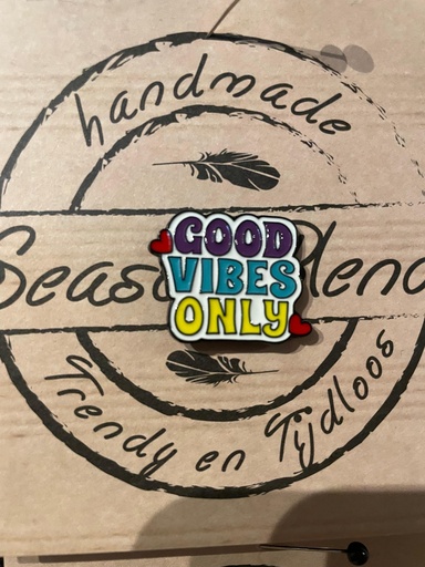 Season Blend - Pin GOOD VIBES ONLY