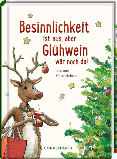 [63276] Coppenrath - Heitere Geschichten: Besinnlichkeit ist aus, aber Glühwein wär noch da!